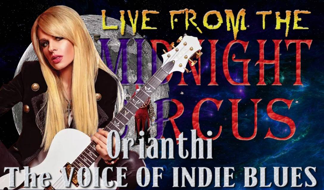LIVE from the Midnight Circus Featuring Orianthi