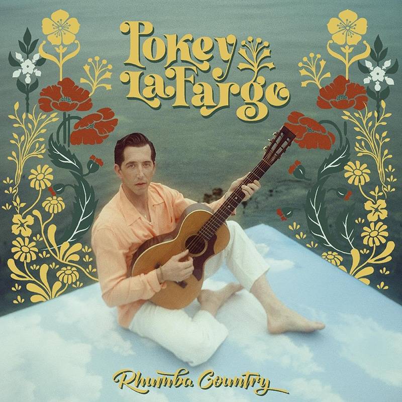 Pokey LaFarge  Rhumba Country