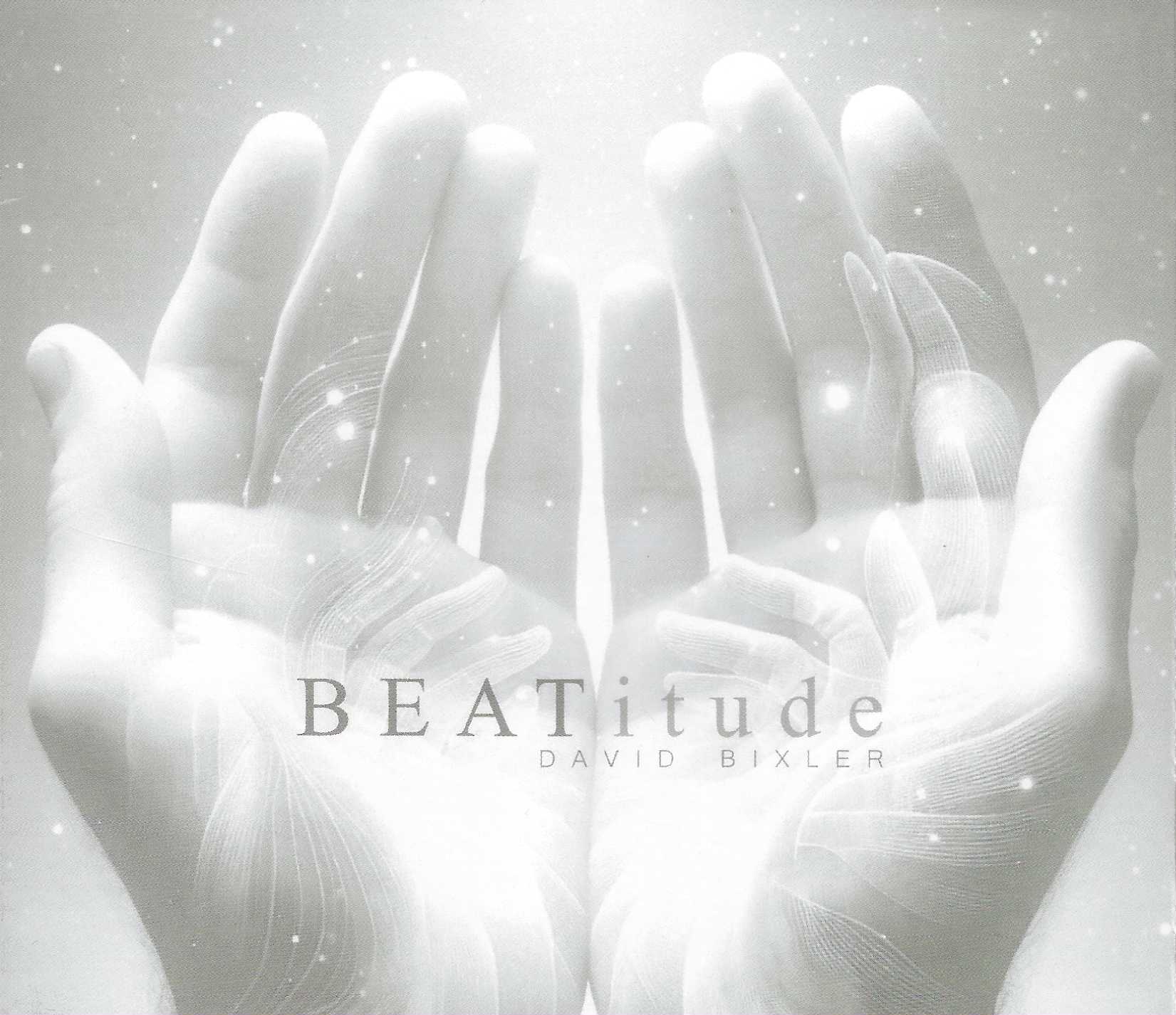 DAVID BIXLER BEATitude CD cover