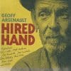 Geoff Arsenault  Hired Hand