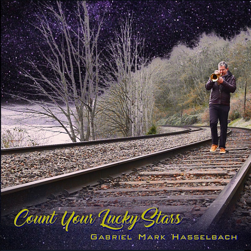 Gabriel Mark Hasselbach  COUNT YOUR LUCKY STARS