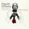 Paquito D’ Rivera and The Madrid-New York Connection Band  La Fleur de Cayenne