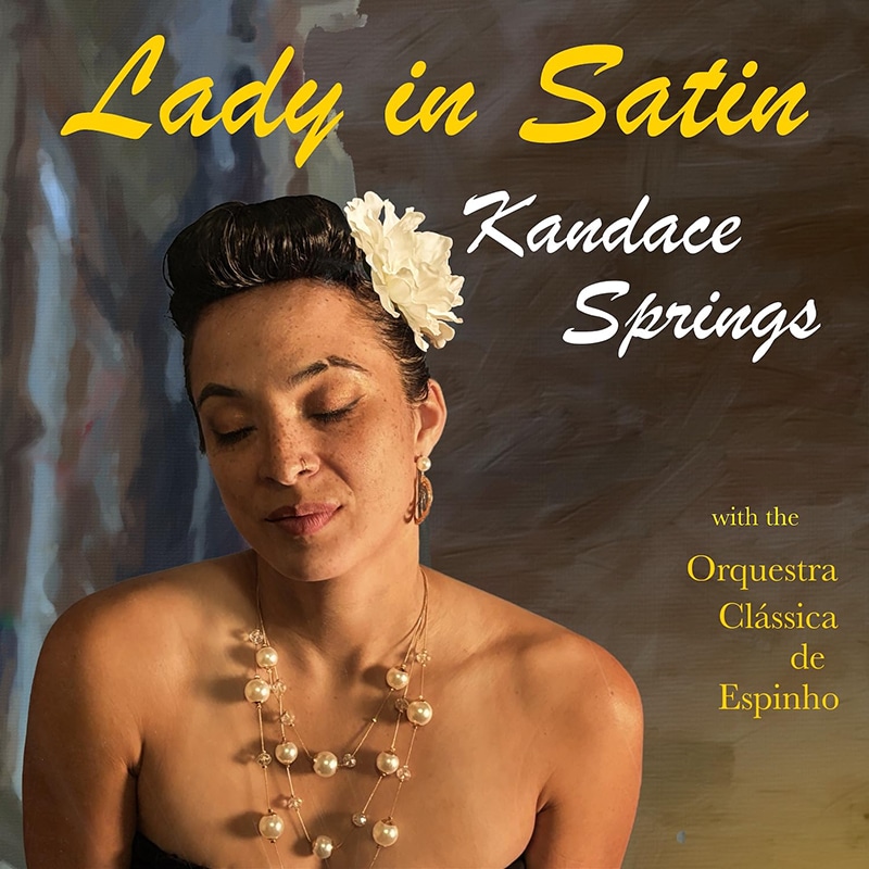 Kandace Springs  Lady in Satin