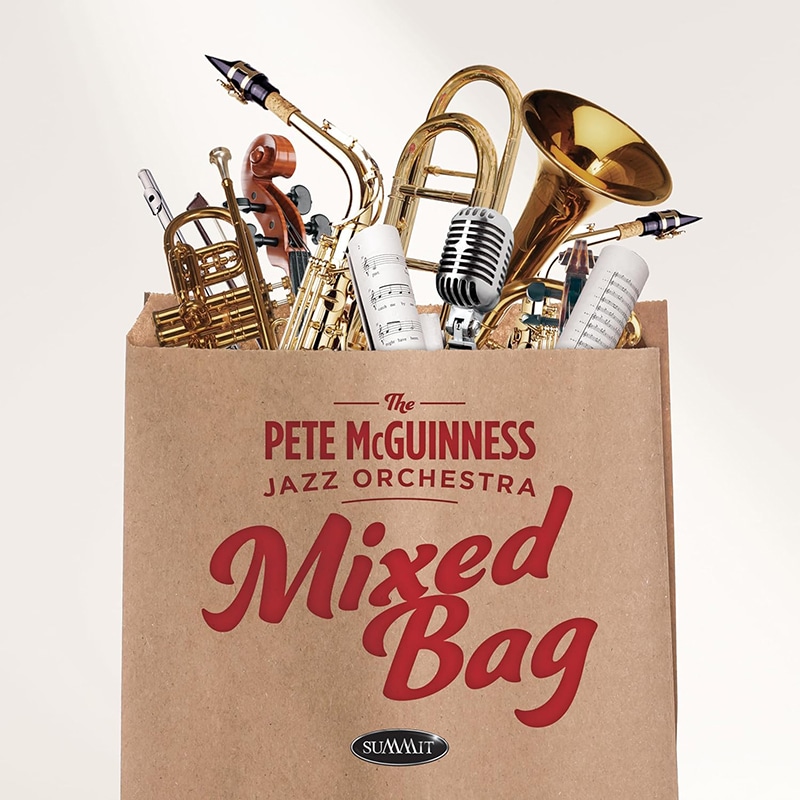 Pete McGuiness JAZZ ORCHESTRA  MIXED BAG