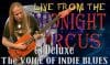 LIVE from the Midnight Circus Featuring The Rev Douglas