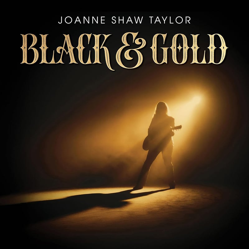 Joanne Shaw Taylor  Black & Gold