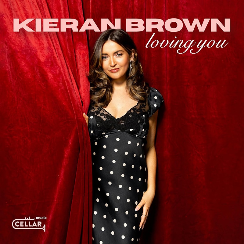 Kieran Brown  LOVING YOU