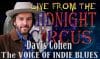 LIVE from the Midnight Circus Featuring Davis Cohen