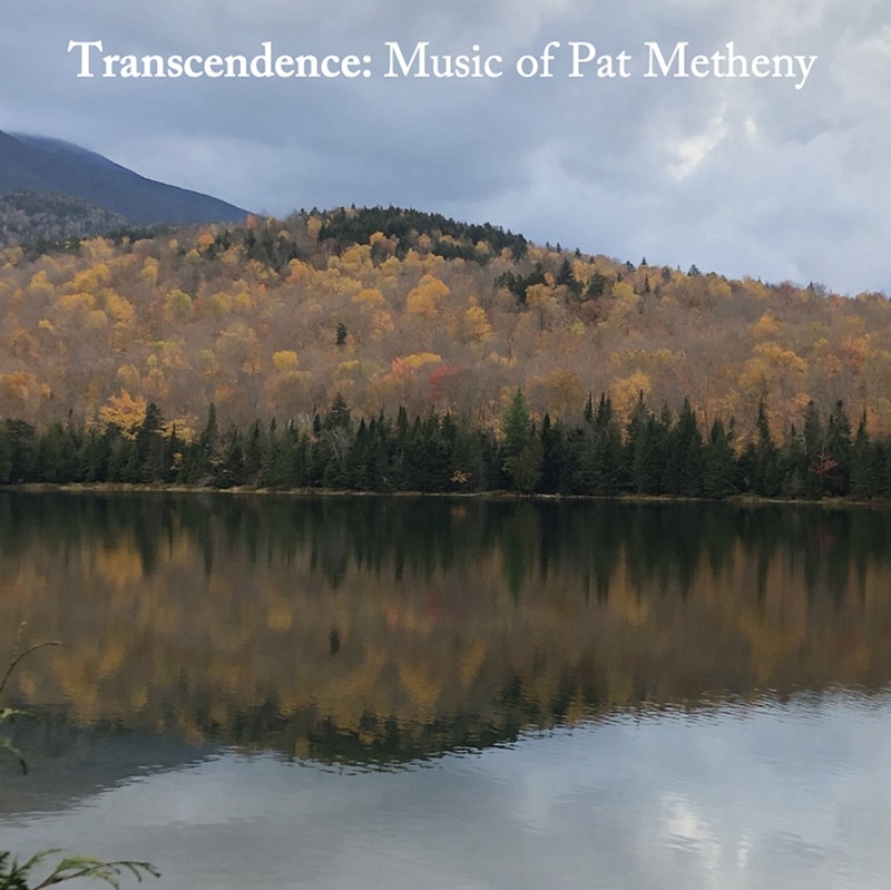 Transcendence  MUSIC OF PAT METHENY
