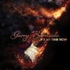 Garry Burnside  It's My Time Now