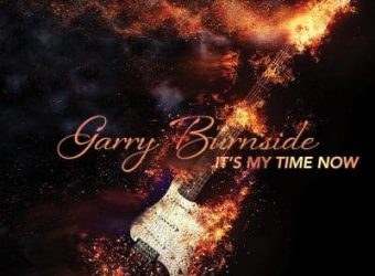Garry Burnside  It’s My Time Now