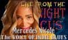 LIVE from the Midnight Circus Featuring Mercedes Nicole