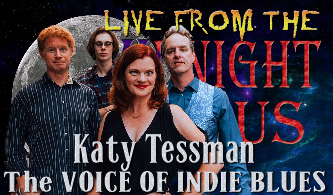 LIVE from the Midnight Circus Featuring Katy Tessman