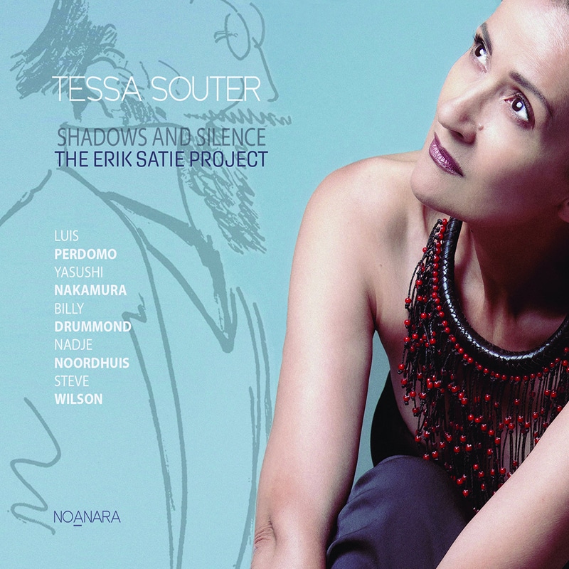 Tessa Souter  SHADOWS AND SILENCE: THE ERIK SATIE PROJECT