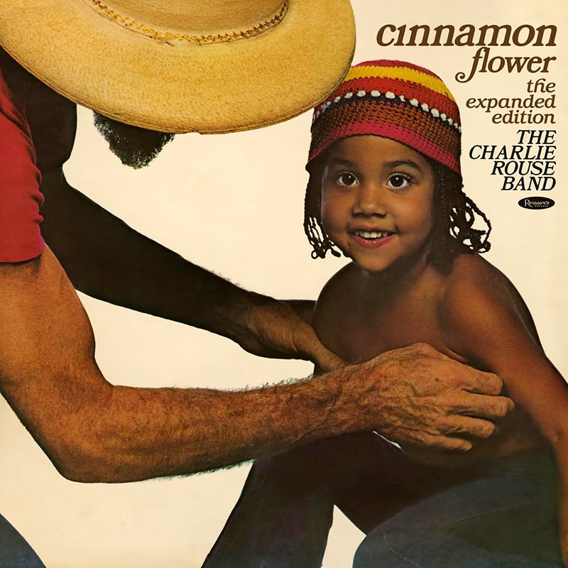 The Charlie Rouse Band  CINNAMON FLOWER THE EXPANDED EDITION
