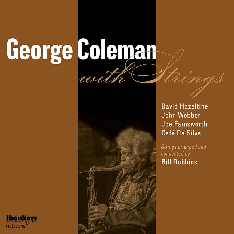 George Coleman  GEORGE COLEMAN WITH STRINGS