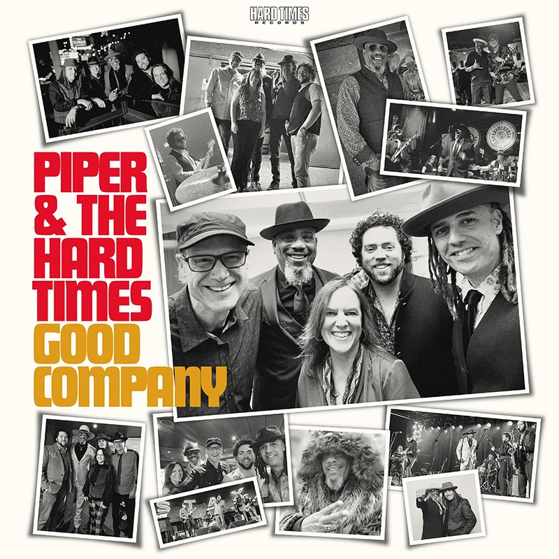 Piper & The Hard Times  Good Company
