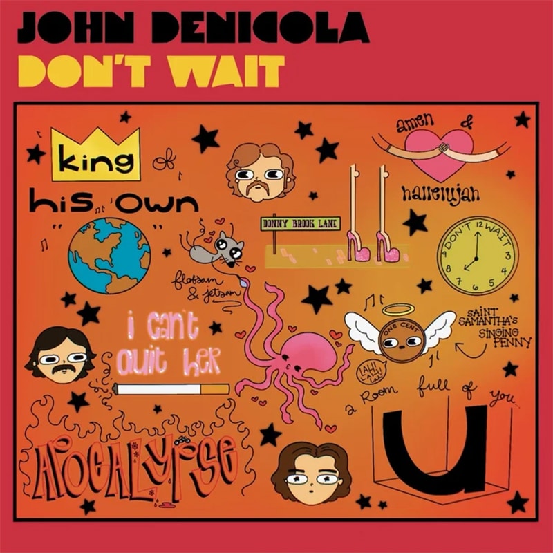 John Denicola  Don't Wait