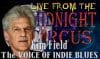 LIVE from the Midnight Circus Featuring Kim Field