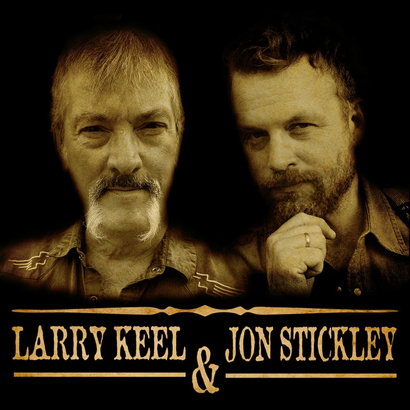 Larry Keel & Jon Stickley