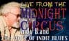 LIVE from the Midnight Circus Featuring Andy B.and LIVE from the Midnight Circus Featuring Andy B.and