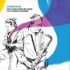 The Flying Horse Big Band Meets George Garzone UNBRIDLED The Flying Horse Big Band Meets George Garzone UNBRIDLED