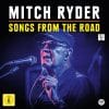 Mitch Ryder Songs From The Road Mitch Ryder Songs From The Road
