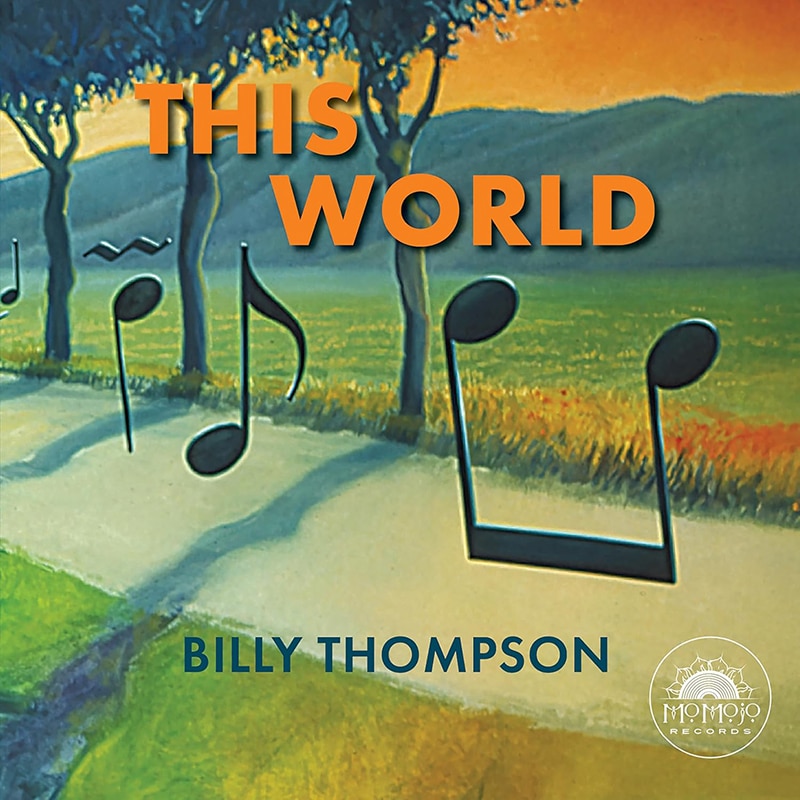 Billy Thompson This World Billy Thompson This World