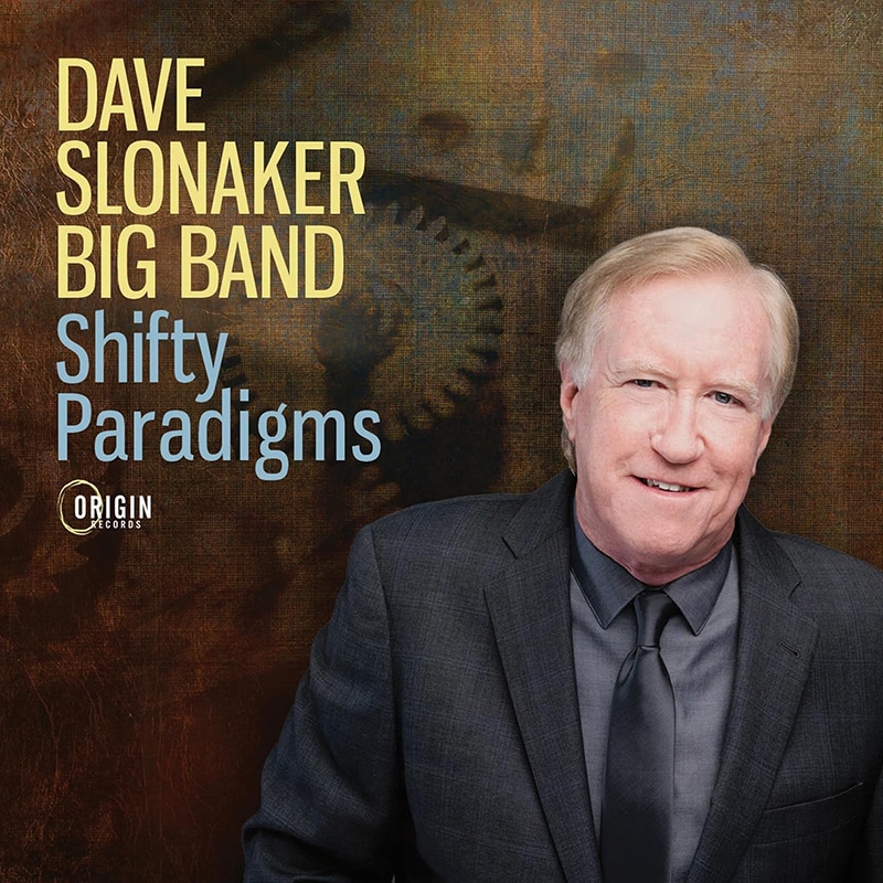 <a class="amazingslider-posttitle-link" href="https://www.makingascene.org/dave-slonaker-big-band-shifty-paradigms/" target="_blank">Dave Slonaker Big Band SHIFTY PARADIGMS</a> Dave Slonaker Big Band SHIFTY PARADIGMS