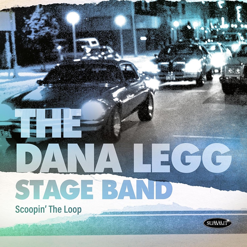 <a class="amazingslider-posttitle-link" href="https://www.makingascene.org/the-dana-legg-stage-band-scoopin-the-loop/" target="_blank">The Dana Legg Stage Band SCOOPIN’ THE LOOP</a> The Dana Legg Stage Band SCOOPIN’ THE LOOP