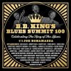 Joe Bonamassa and Various Artists B.B. King’s Blues Summit 100: Celebrating the King of the Blues Joe Bonamassa and Various Artists B.B. King’s Blues Summit 100: Celebrating the King of the Blues