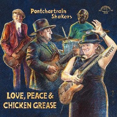Pontchartrain-Shakers-Love-Peace-Chicken-Grease-(2026)