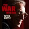 David Basse  THE WAR WITHIN