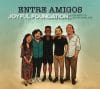 Entre Amigos  Joyful Foundation: The Music of Justin Copeland