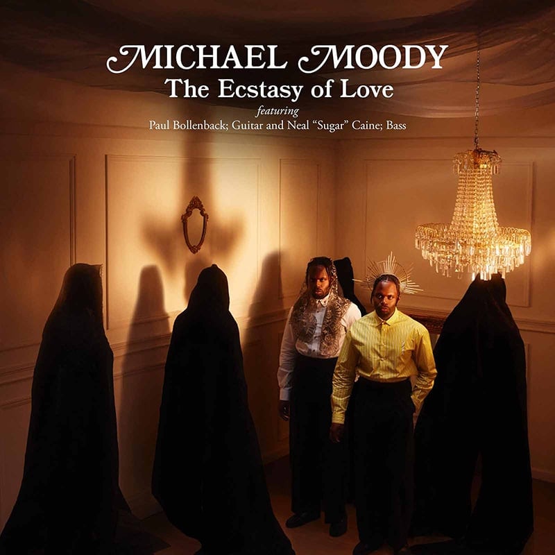 Michael Moody  THE ECSTASY OF LOVE