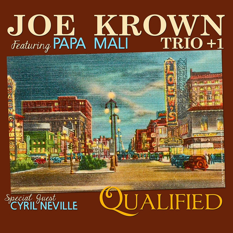 Joe Krown  Joe Krown Trio +1 feat. Papa Mali