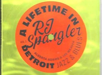 RJ SPANGLER LIFETIME IN DETROIT CD 2026 VOL 1
