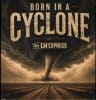 The LH Express Born In A Cyclone The LH Express Born In A Cyclone