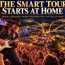 The Smart Tour Starts at Home BANNER