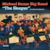 Michael Dease Big Band THE SLEEPER – THE MUSIC OF GREGG HILL Michael Dease Big Band THE SLEEPER – THE MUSIC OF GREGG HILL