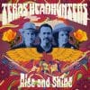 Texas Headhunters: Johnny Moeller Jesse Dayton Ian Moore  Rise and Shine