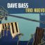 dave-bass-trio-nuevo-vol-3-20260826132656
